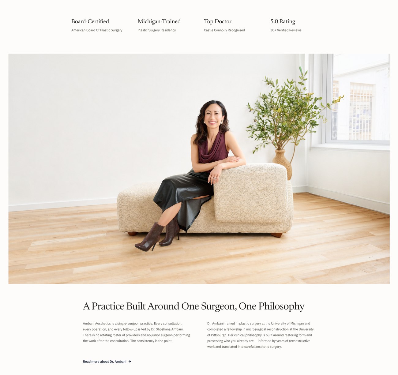Homepage practice section: credentials band above a lifestyle portrait, headline A Practice Built Around One Surgeon, One Philosophy