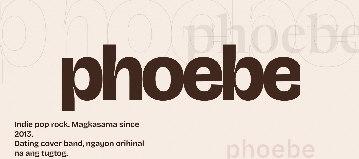 The press kit's opening screen in daylight cream: the band name phoebe set huge in dark espresso, echoed behind it in outline, serif, and tinted ghost layers, with a short intro in Tagalog and English